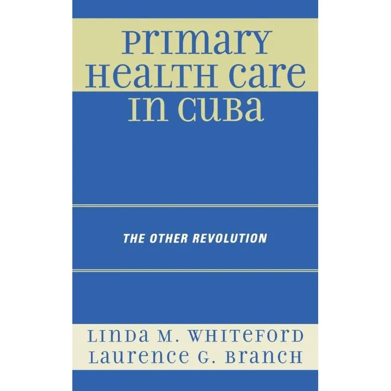 Primary Health Care in Cuba