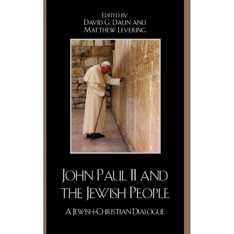 John Paul II and the Jewish People