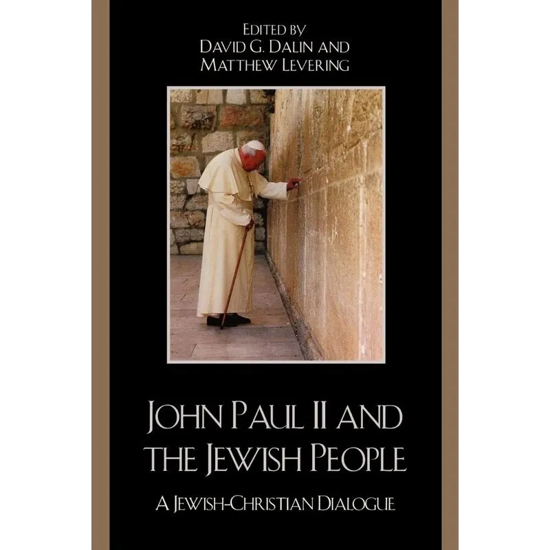 John Paul II and the Jewish People