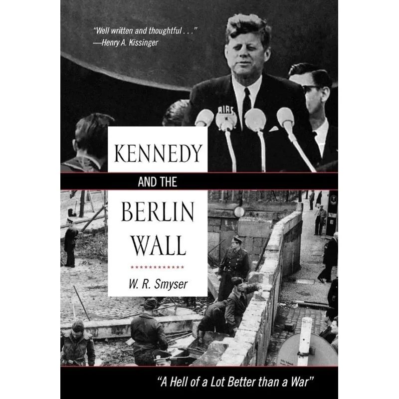 Kennedy and the Berlin Wall
