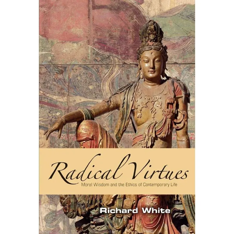 Radical Virtues
