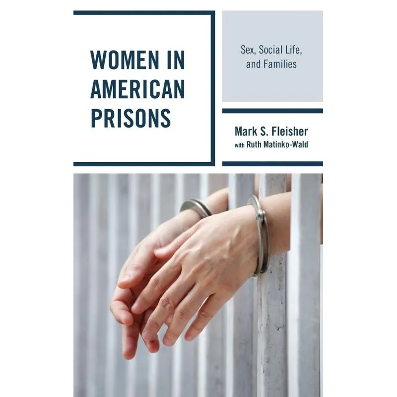 Women in American Prisons