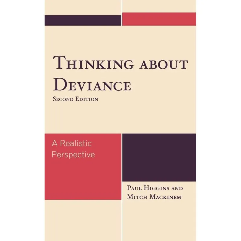Thinking About Deviance