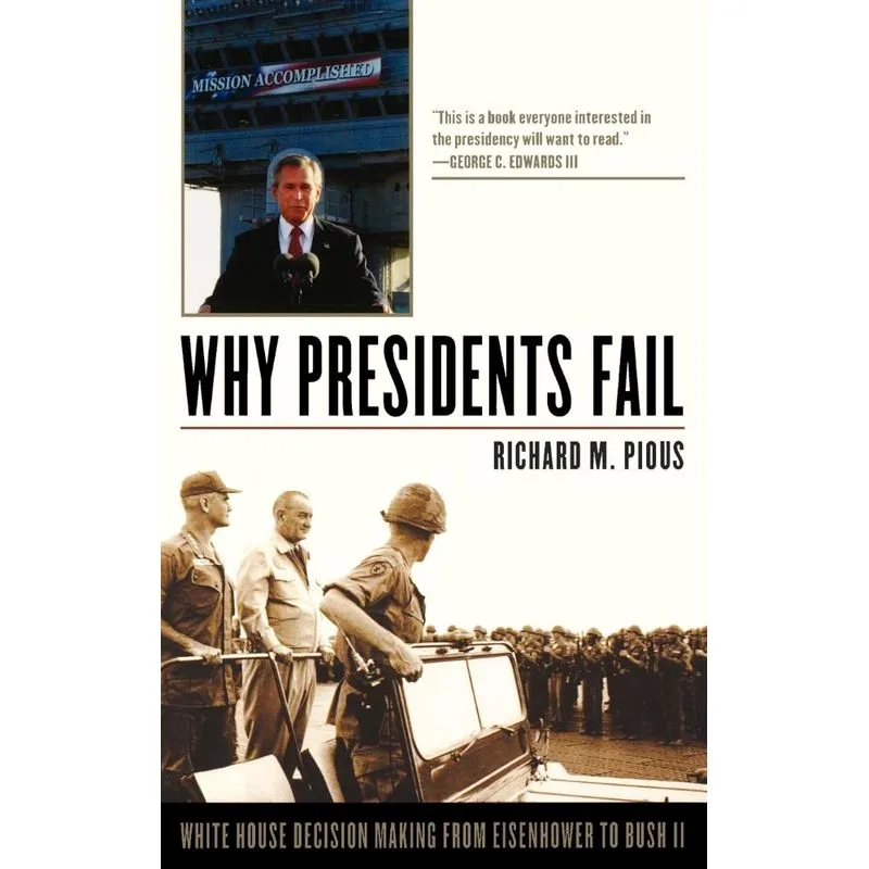 Why Presidents Fail