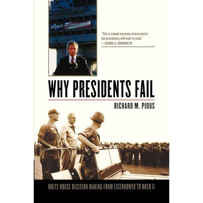 Why Presidents Fail