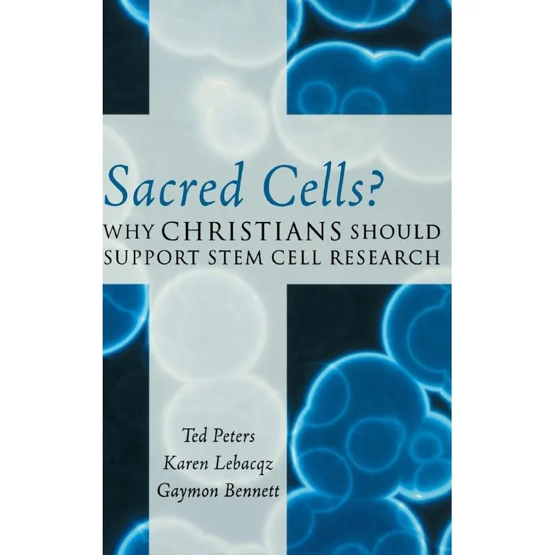 Sacred Cells?