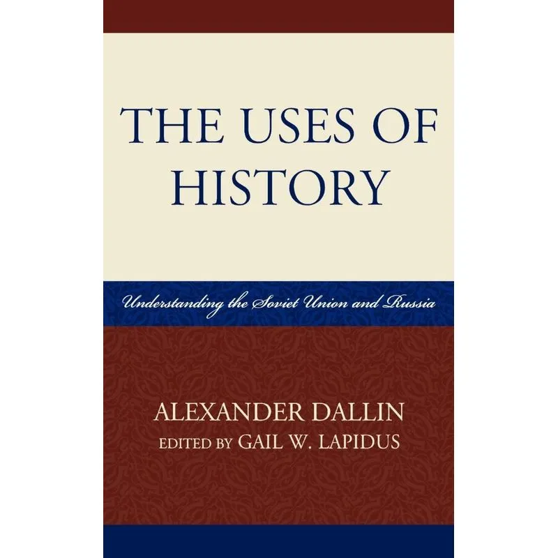 The Uses of History