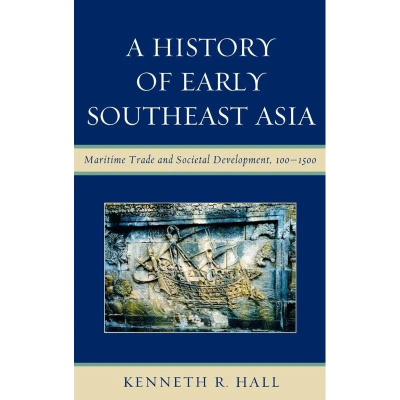 A History of Early Southeast Asia