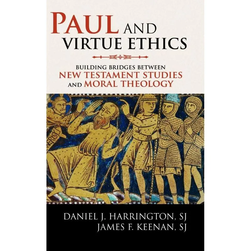 Paul and Virtue Ethics