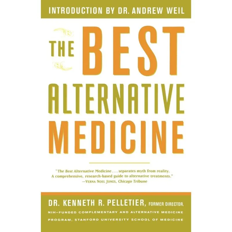 The Best Alternative Medicine