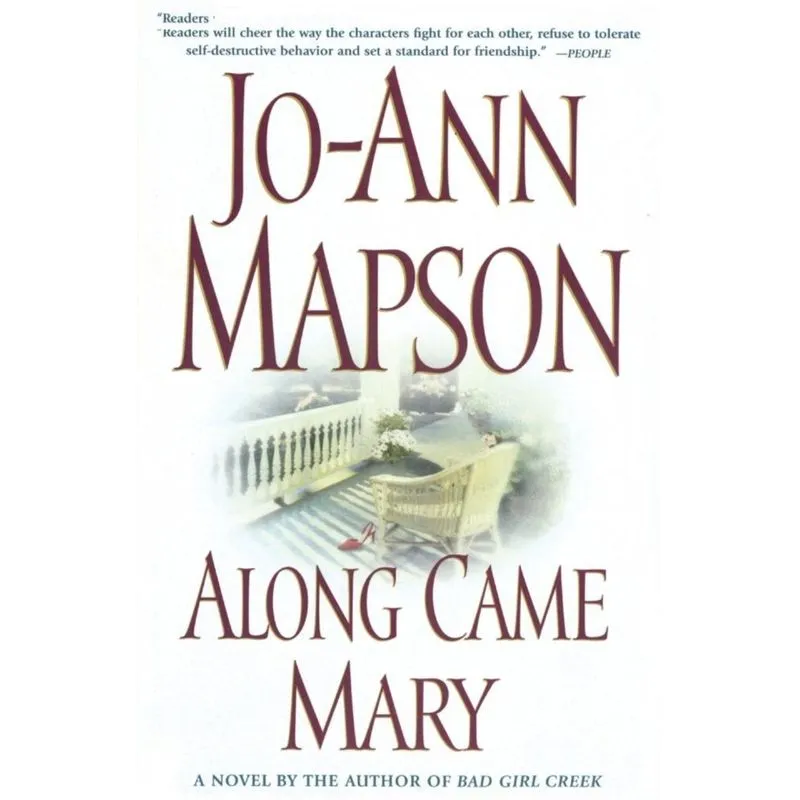 ALONG CAME MARY