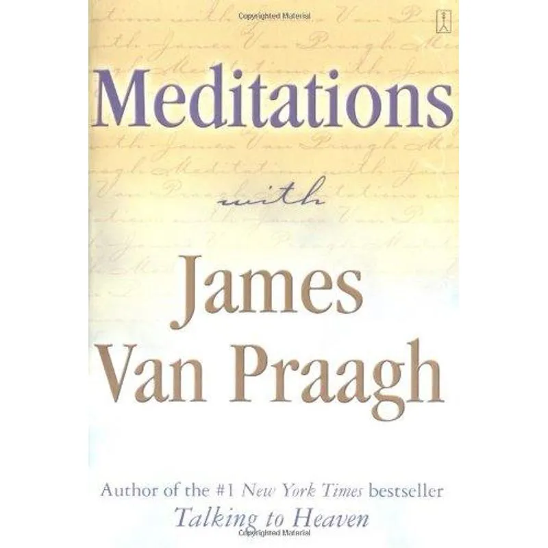 Meditations with James Van Praagh