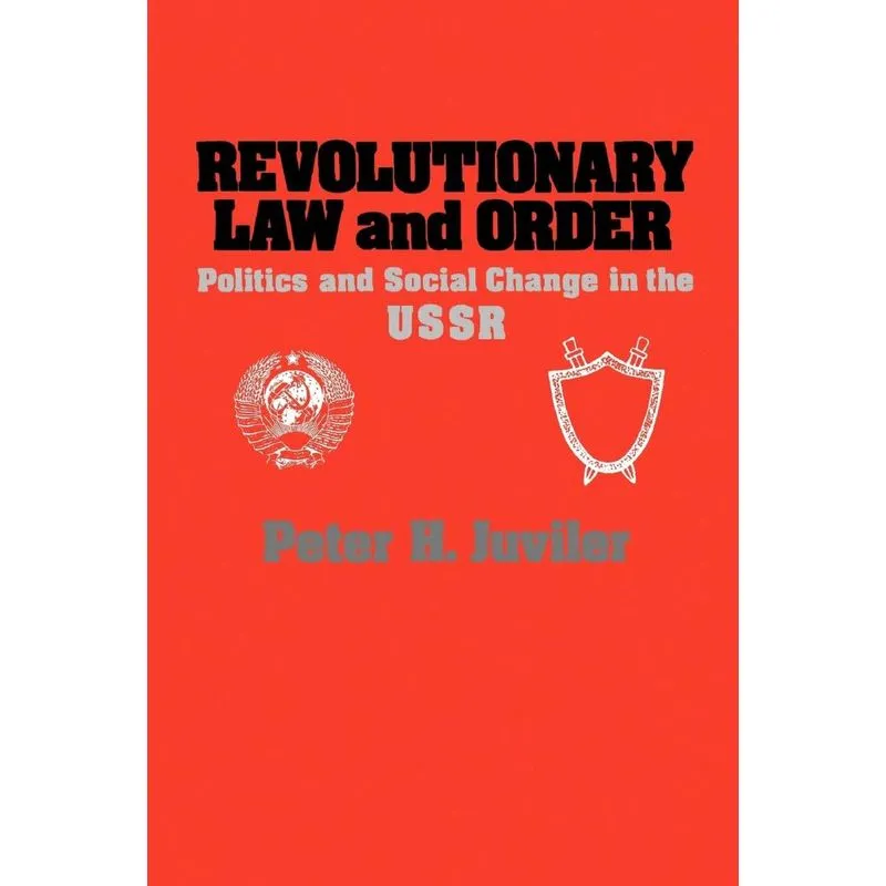 Revolutionary Law and Order