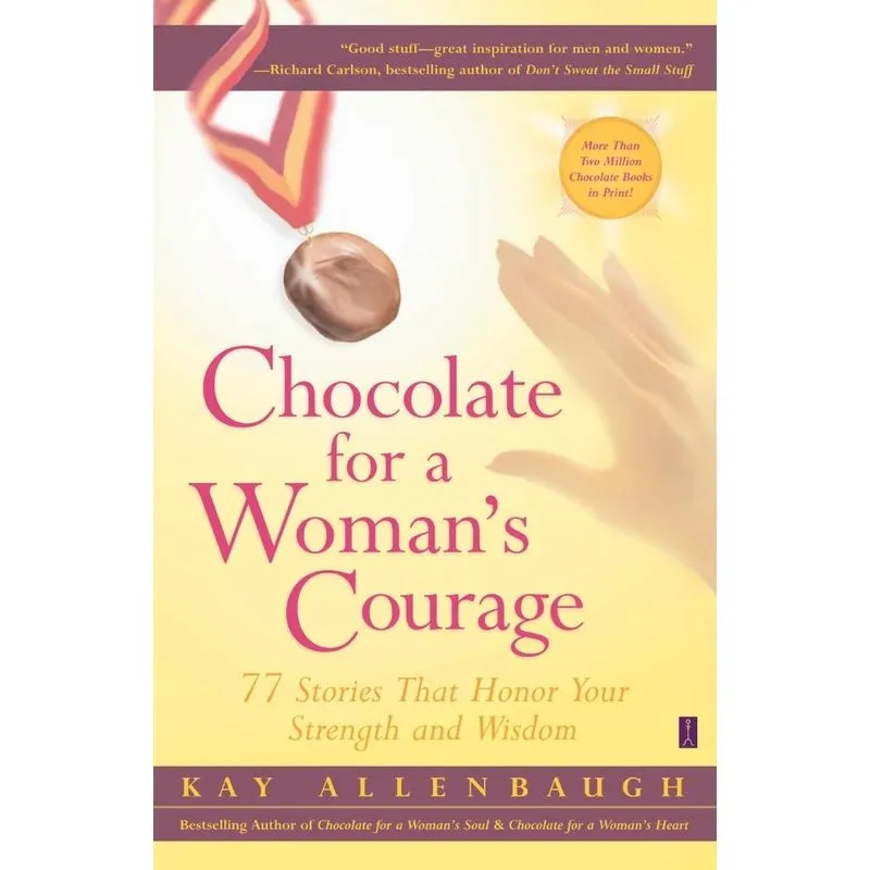 Chocolate for a Womans Courage