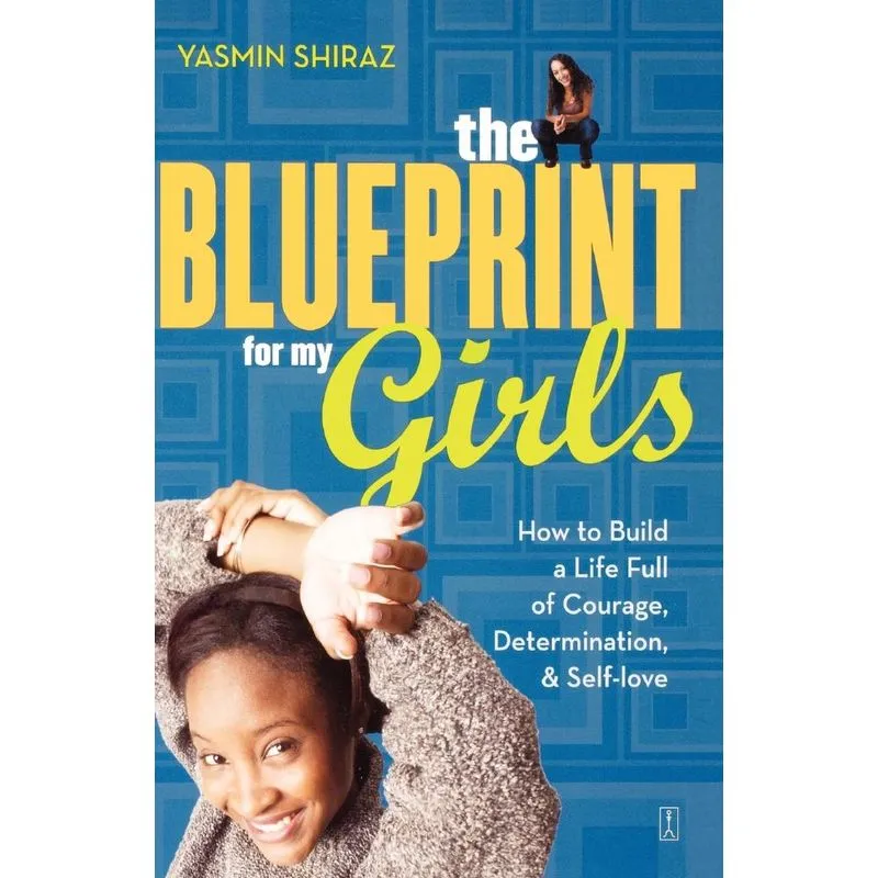 The Blueprint for My Girls