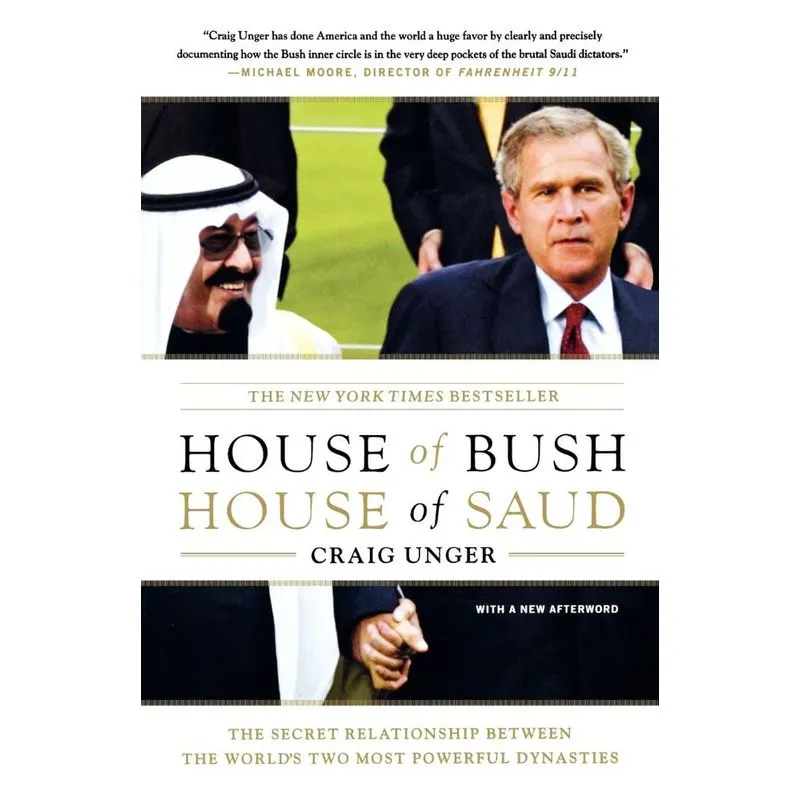 House of Bush, House of Saud