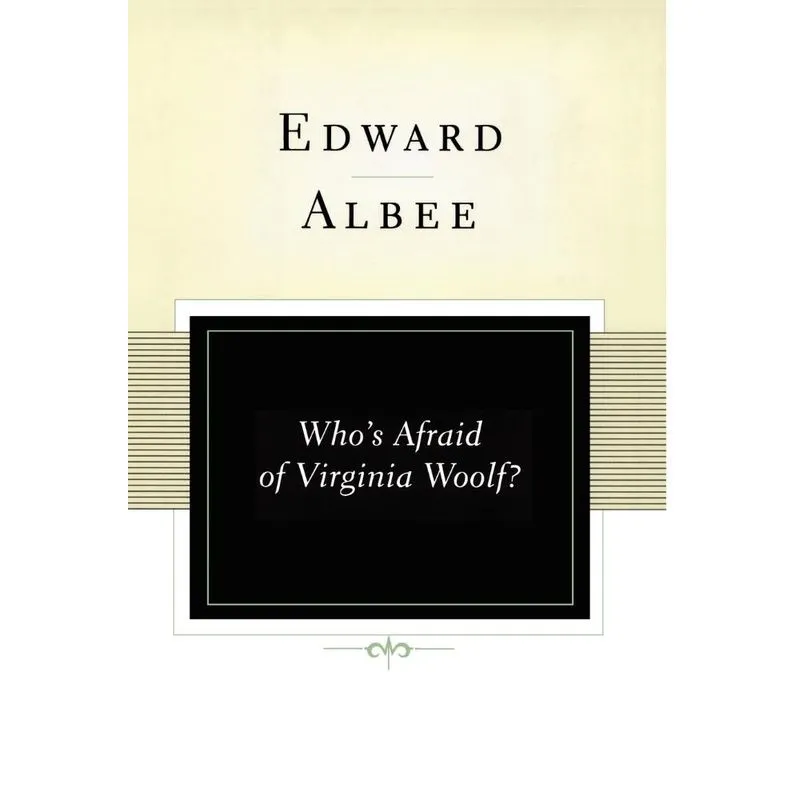 Whos Afraid of Virginia Woolf?