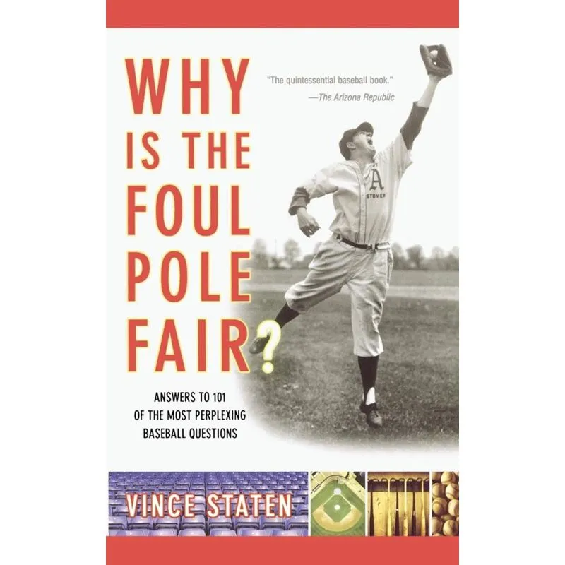 Why Is the Foul Pole Fair?
