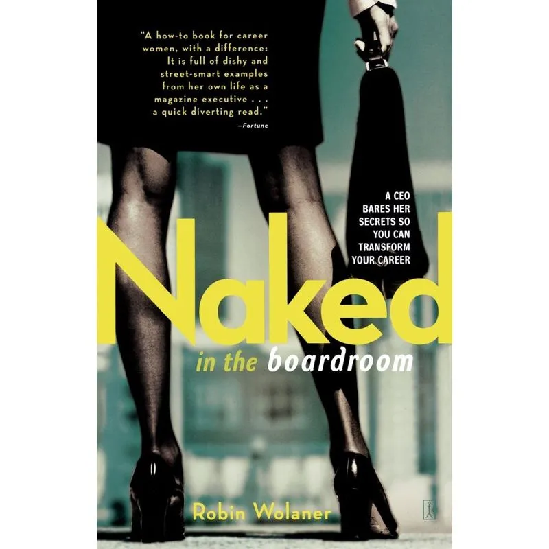 Naked in the Boardroom