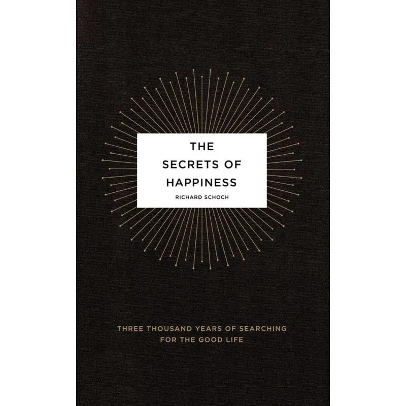 The Secrets of Happiness