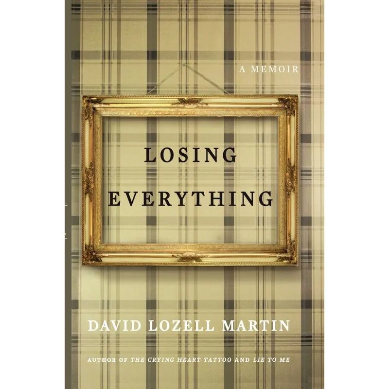 Losing Everything