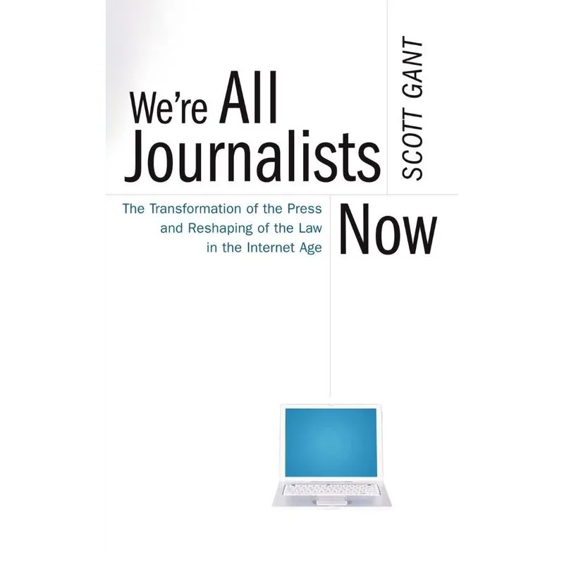 Were All Journalists Now