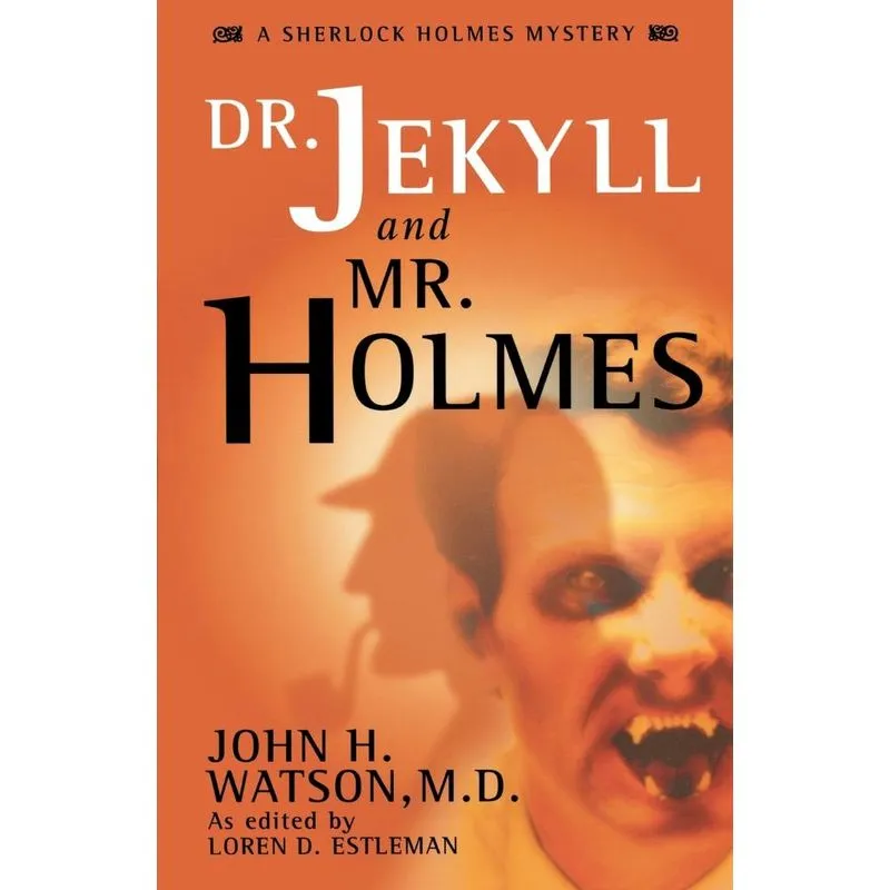 Dr. Jekyll and Mr. Holmes