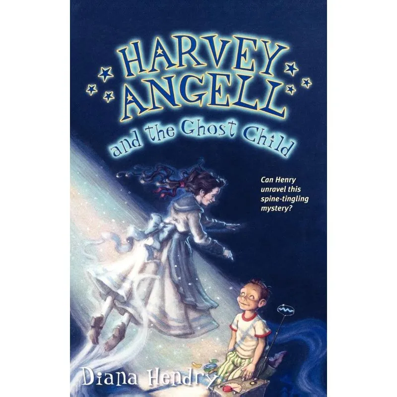 Harvey Angell and the Ghost Child