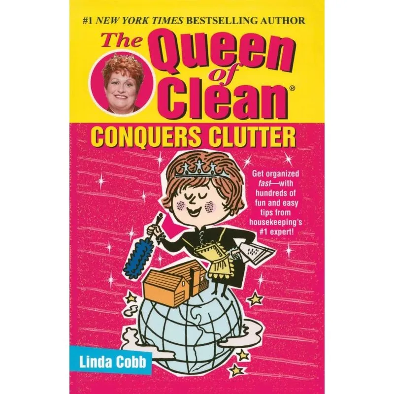 Queen of Clean Conquers Clutter