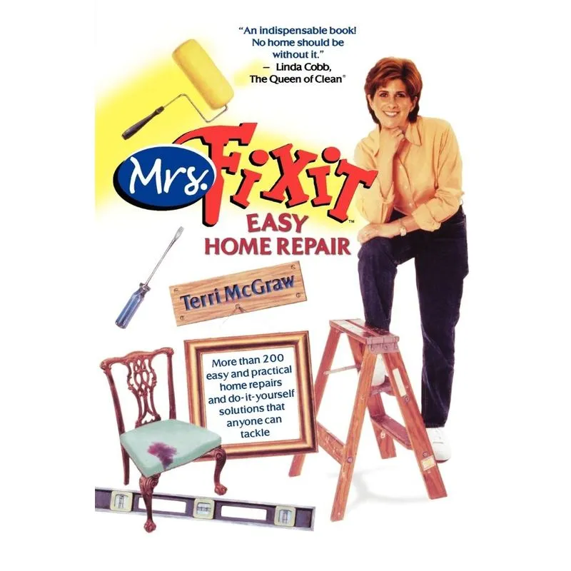 Mrs. Fixit Easy Home Repair