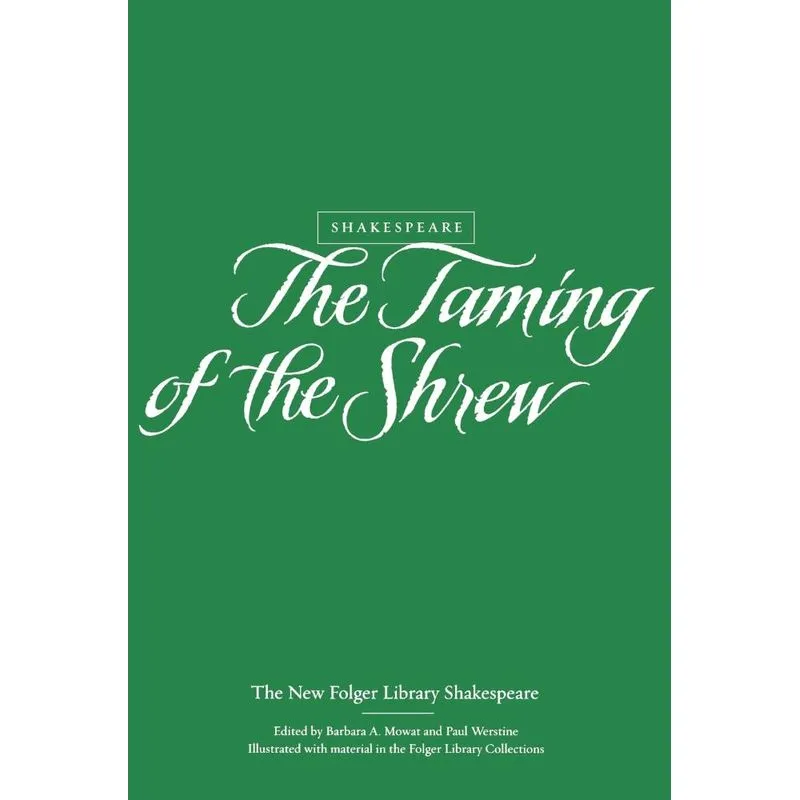 The Taming of the Shrew