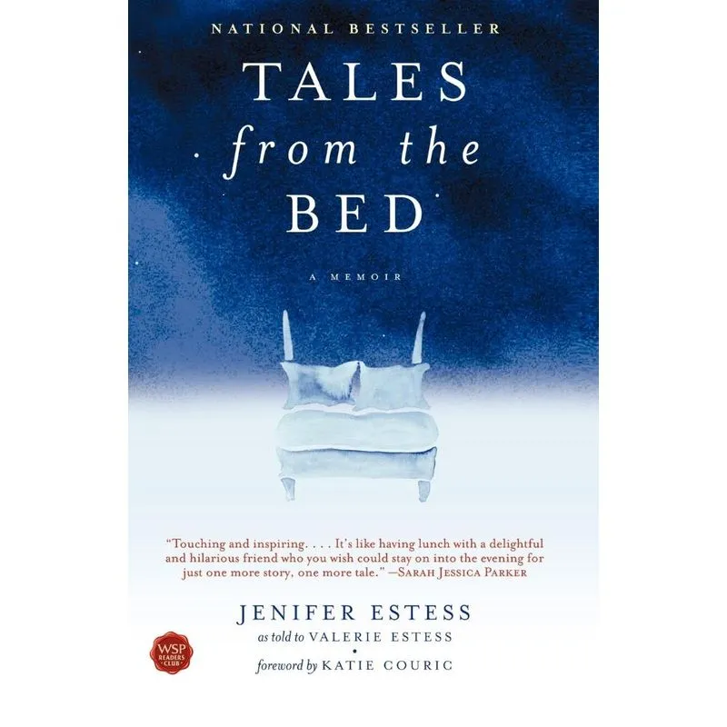 Tales from the Bed