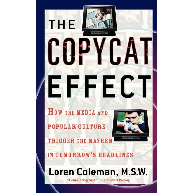 Copycat Effect
