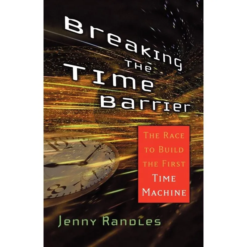 Breaking the Time Barrier