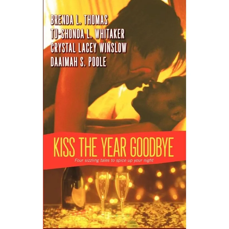 Kiss the Year Goodbye