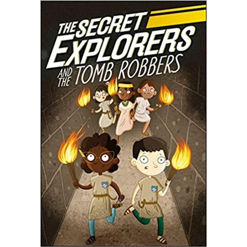 THE SECRET EXPLORERS AND THE TOMB ROBBERS (LIBRARY EDITION)