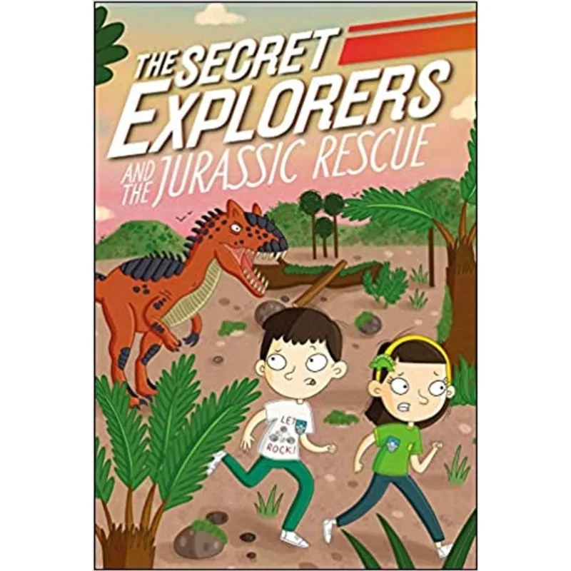 THE SECRET EXPLORERS AND THE JURASSIC RESCUE (LIBRARY EDITION)