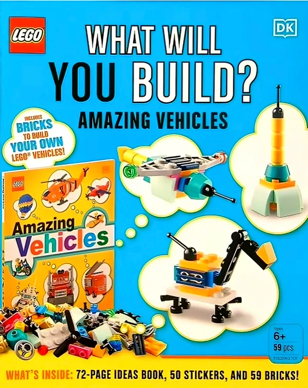 LEGO What Will You Build?: Amazing Vehicles