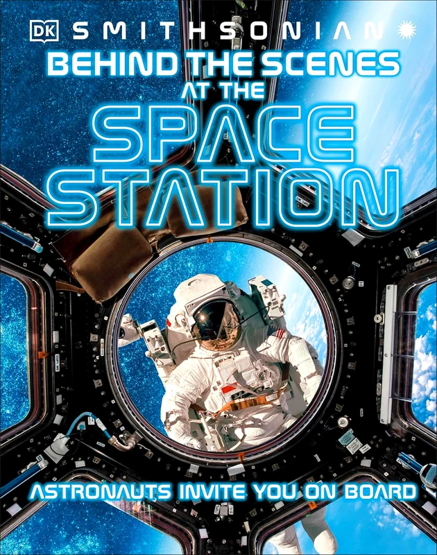 Behind The Scenes At The Space Stations: Your All Access Guide To The Worid's