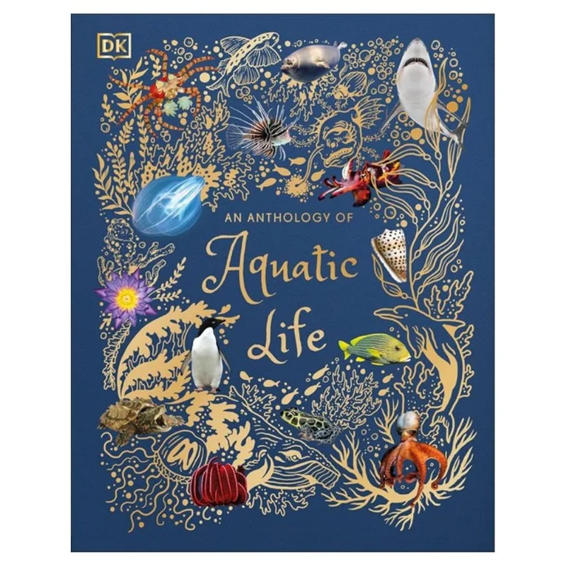 AN ANTHOLOGY OF AQUATIC LIFE