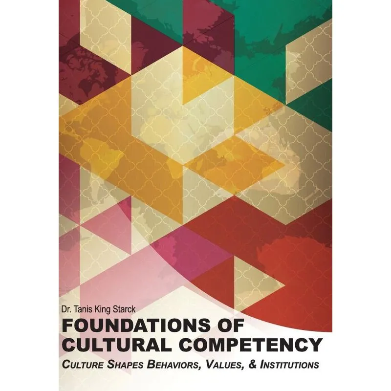 Foundations of Cultural Competency