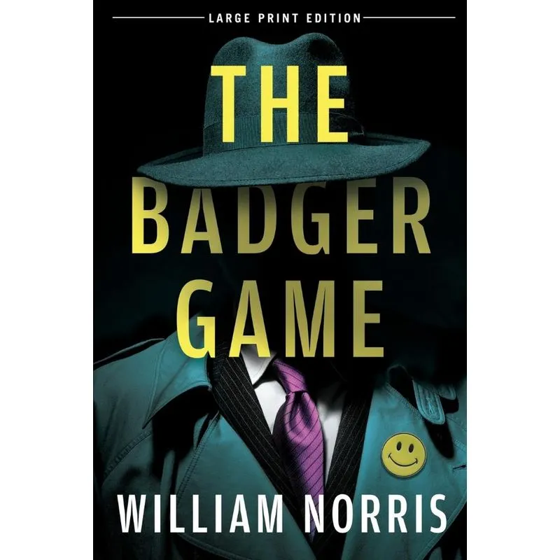 The Badger Game