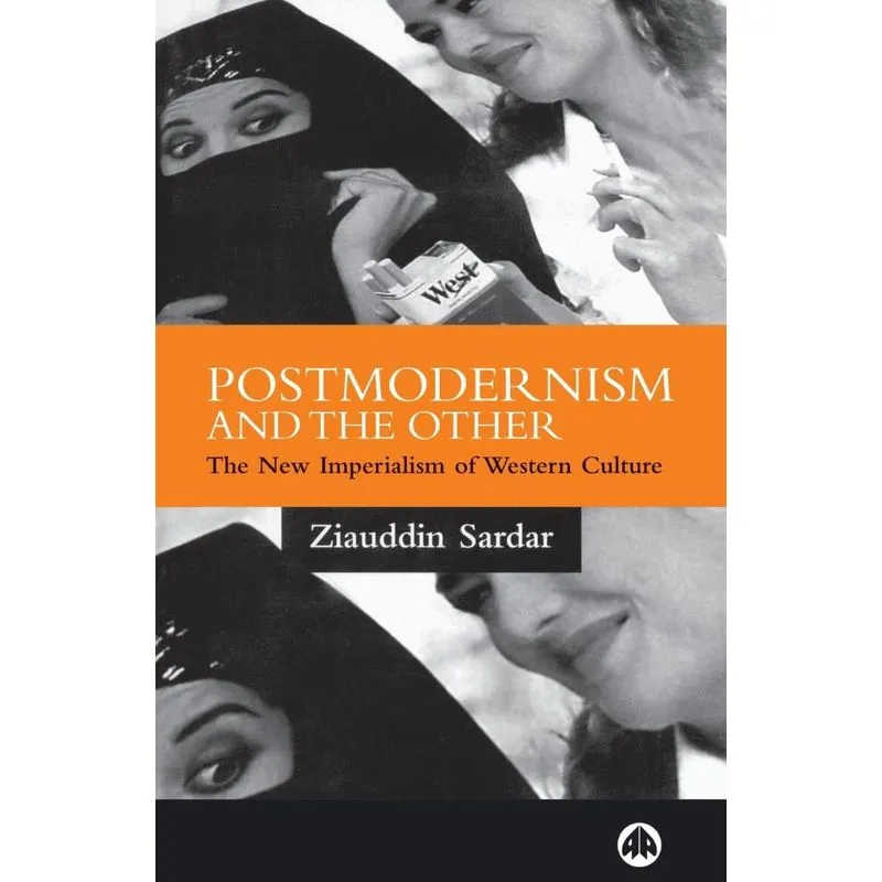 Postmodernism And The Other