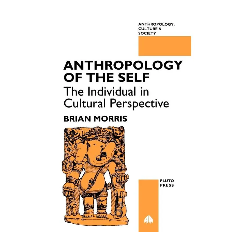 Anthropology of the Self