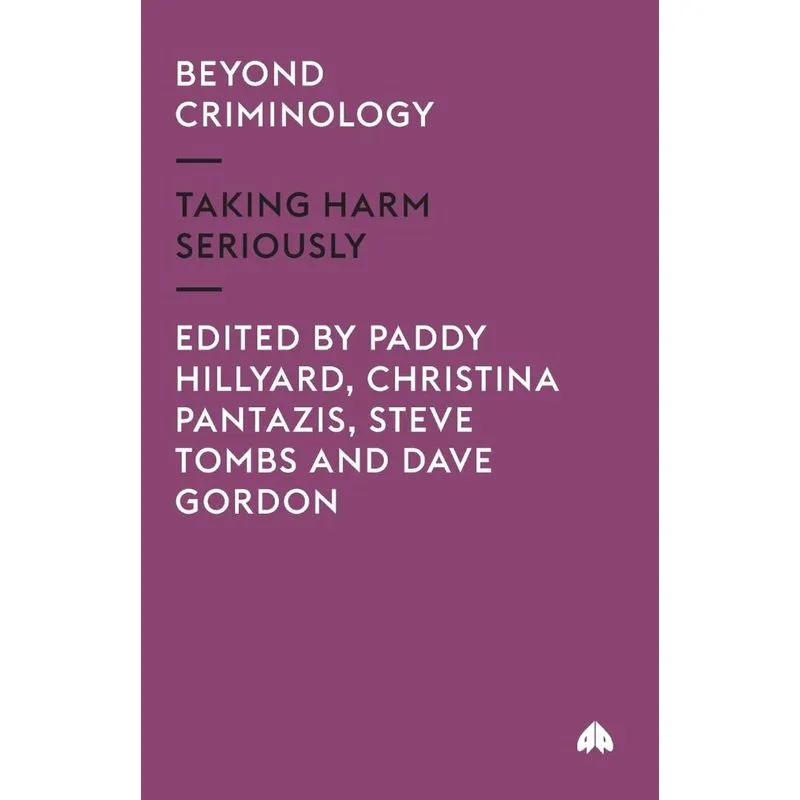 Beyond Criminology