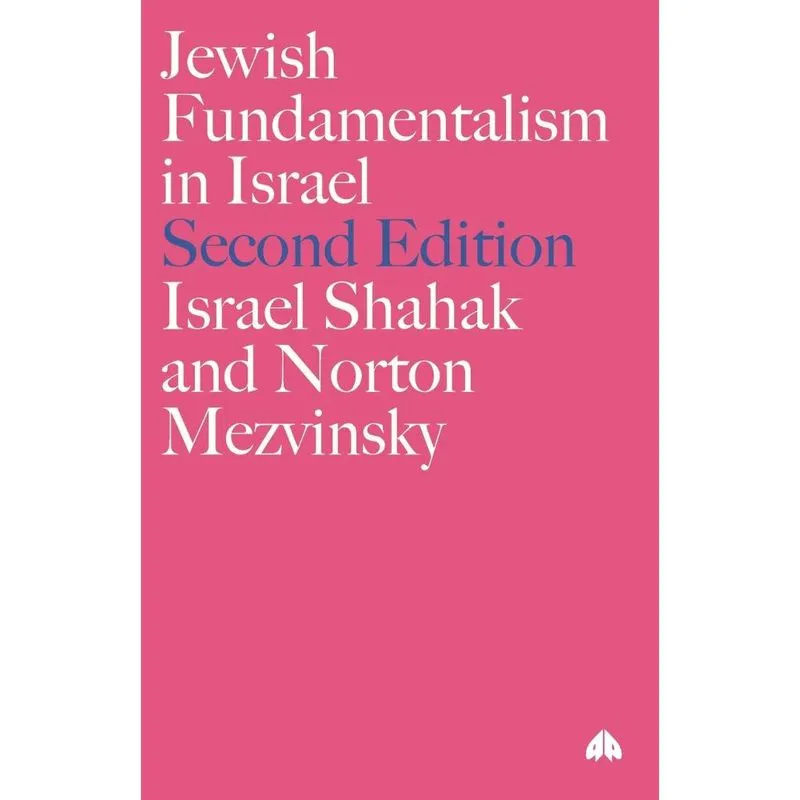 Jewish Fundamentalism in Israel