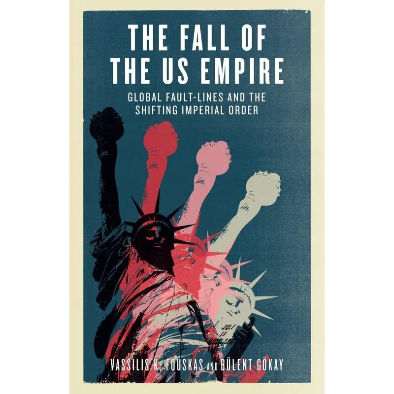 The Fall of the US Empire
