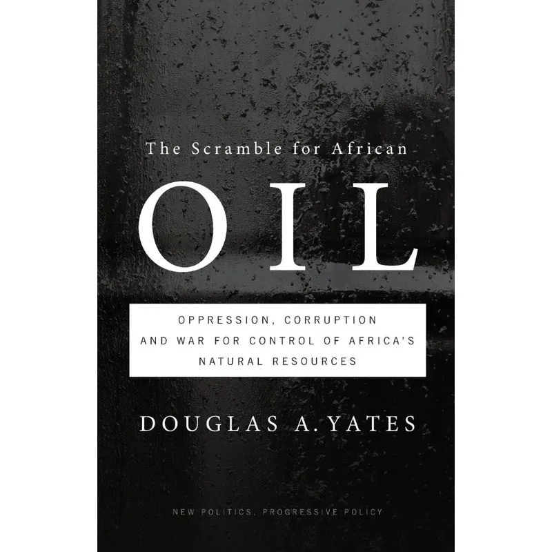 The Scramble for African Oil