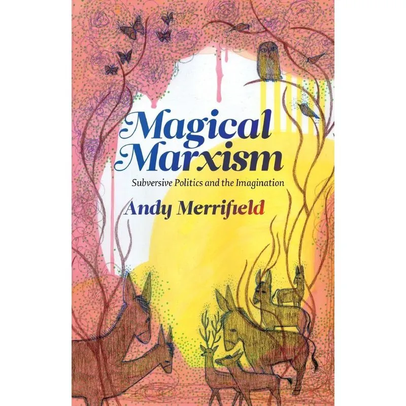 Magical Marxism