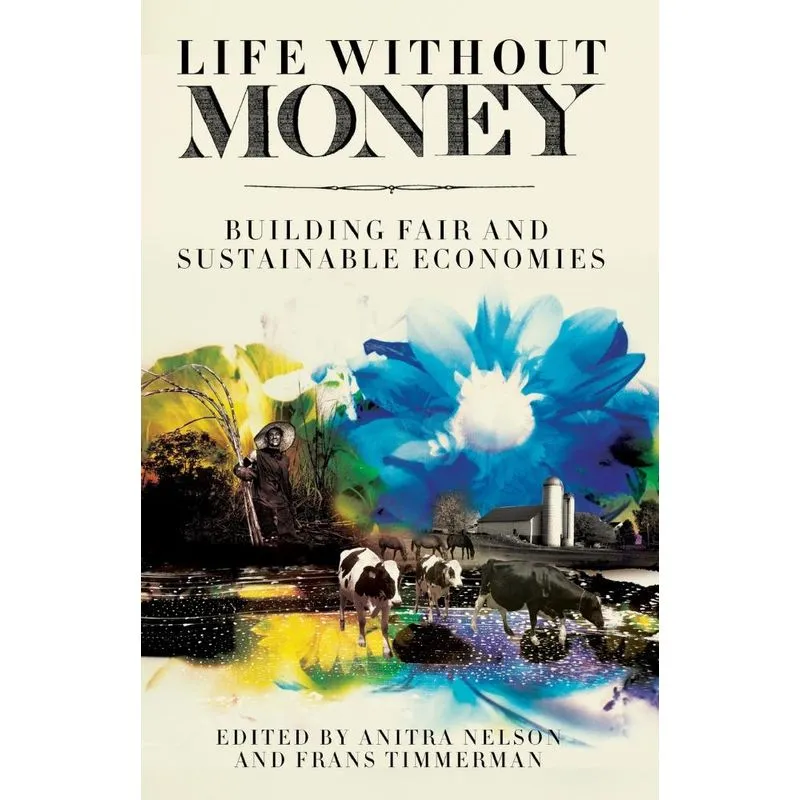 Life Without Money